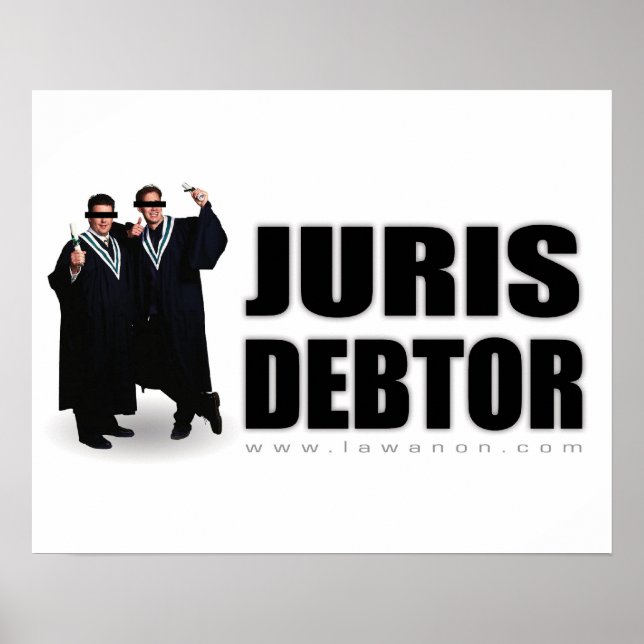 "Juris Debtor" drucken Poster (Vorne)