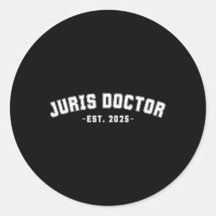 Juris Doctor Est 2025 Jura School Student Rechtsan Runder Aufkleber