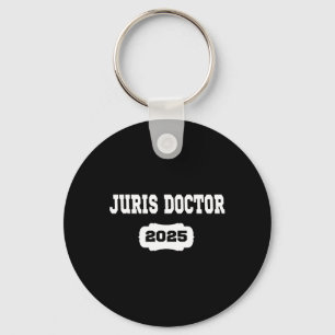 Juris Doctor Est 2025 Juris Doktor Anwaltsanwaltss Schlüsselanhänger