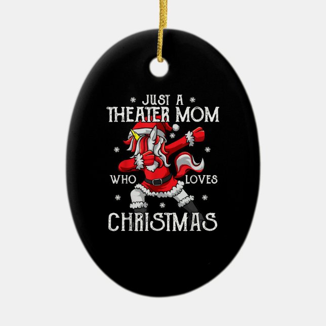 Just A Ater Mom Who Loves Christmas Acting Student Keramik Ornament (Vorne)