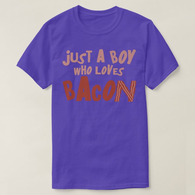 Just A Boy Who Loves Bacon Pig Pork Meat Carnivore T-Shirt (Design vorne)