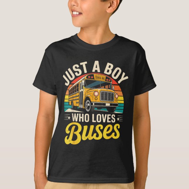 Just A Boy Who Loves Buses School Bus Driver Costu T-Shirt (Vorderseite)