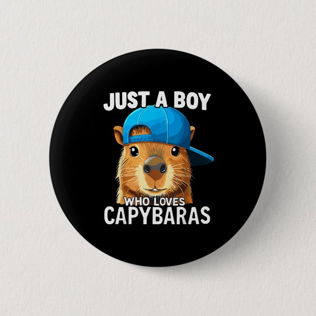 Just A Boy Who Loves Capybaras  Button (Vorderseite)