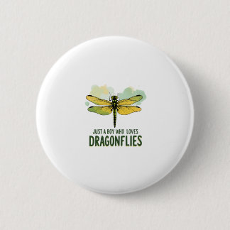Just a Boy who loves Dragonflies. Dragonflies Drag Button