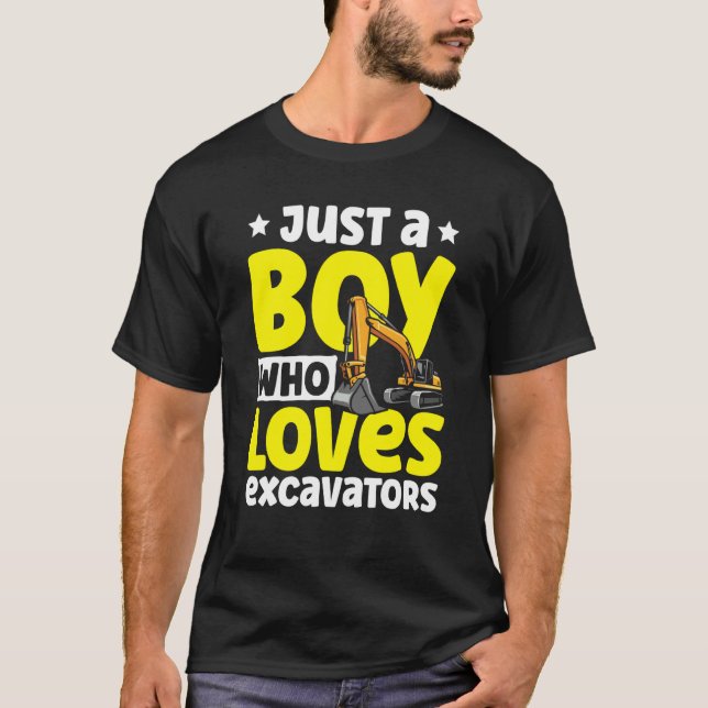 Just a Boy Who Loves Excavators Construction Excav T-Shirt (Vorderseite)