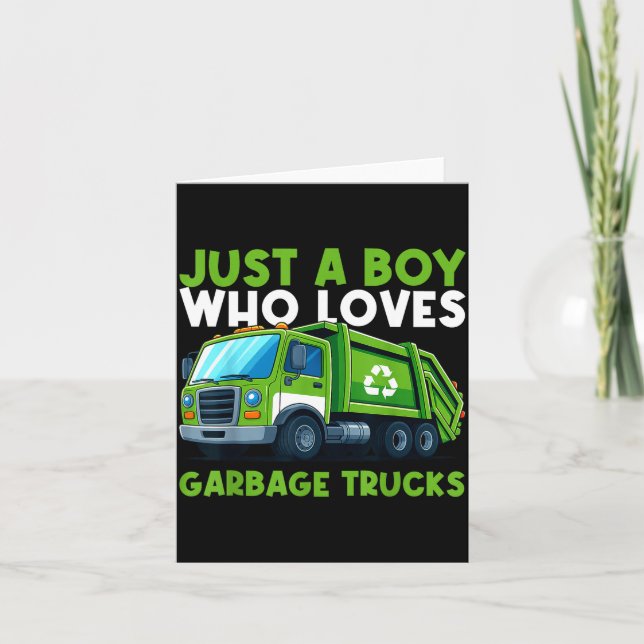 Just A Boy Who Loves Garbage Truck Traruck Boys Ki Karte (Vorderseite)