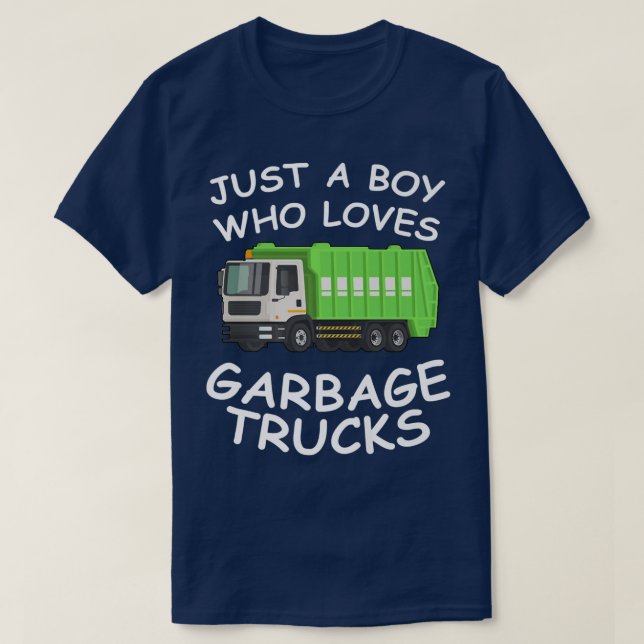Just A Boy Who Loves Garbage Trucks Funny Gifts fo T-Shirt (Design vorne)