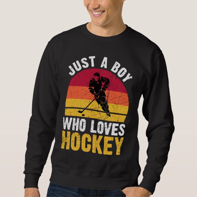 Just A Boy Who Loves Hockey Funny Ice Hockey Frisb Sweatshirt (Vorderseite)