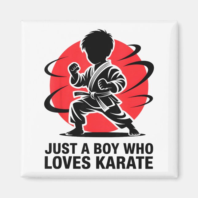 Just A Boy Who Loves Karate Martial Arts Karate Lo Magnet (Vorne)