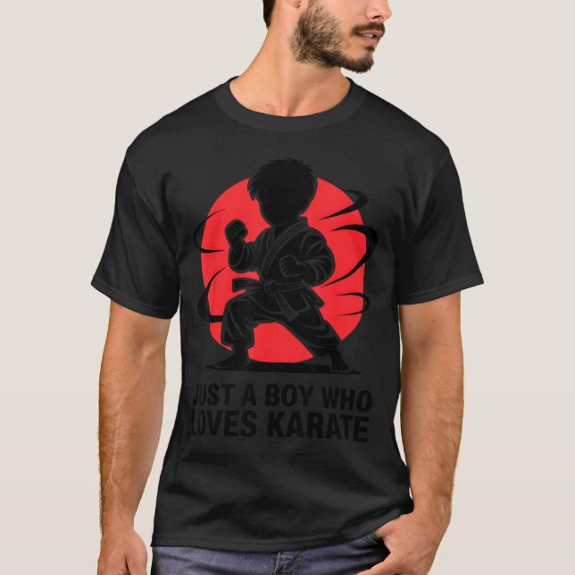 Just A Boy Who Loves Karate Martial Arts Karate Lo T-Shirt (Vorderseite)