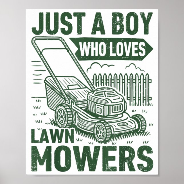 Just A Boy Who Loves Lawn Mowers Lawn Garden  Poster (Vorne)