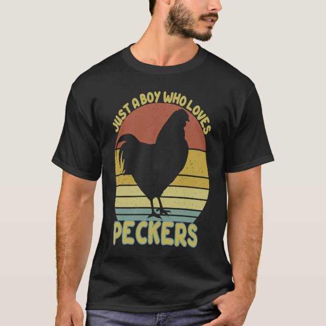 Just A Boy Who Loves Peckers Farmer Chicken Lovers T-Shirt (Vorderseite)