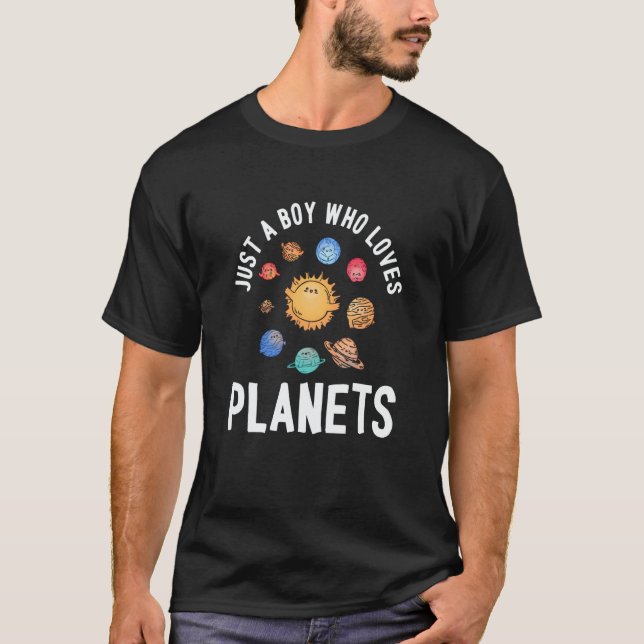 Just A Boy Who Loves Planets Solar System Space Sc T-Shirt (Vorderseite)