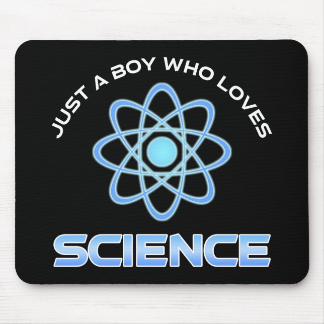 Just A Boy Who Loves Science Mousepad (Vorne)
