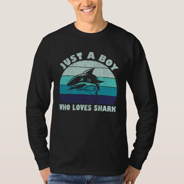 Just A Boy Who Loves Sharks Love Ocean Shark T-Shirt (Vorderseite)