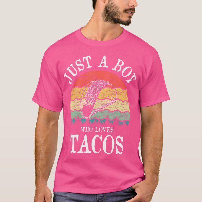 Just A Boy Who Loves Tacos T-Shirt (Vorderseite)