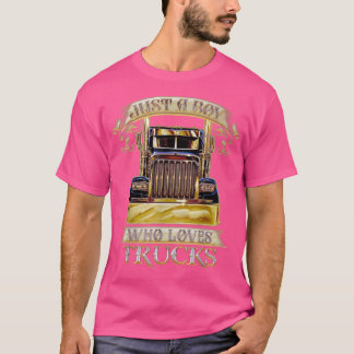 Just A Boy Who Loves Trucks 1386 T-Shirt
