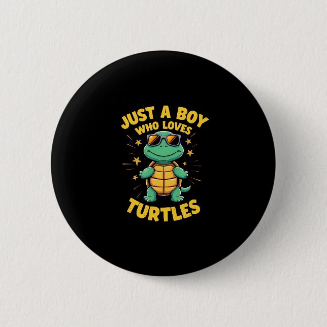 Just a boy who loves turtles Children boy (1) Button (Vorderseite)
