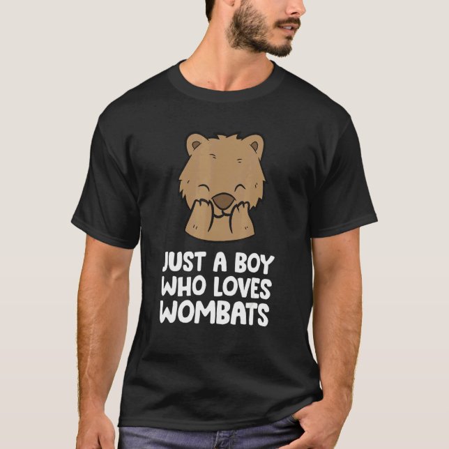 Just a Boy Who Loves Wombats T-Shirt (Vorderseite)