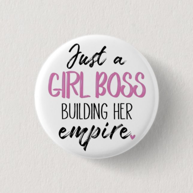 Just a Girl Boss | Motivational Pin Button (Vorderseite)