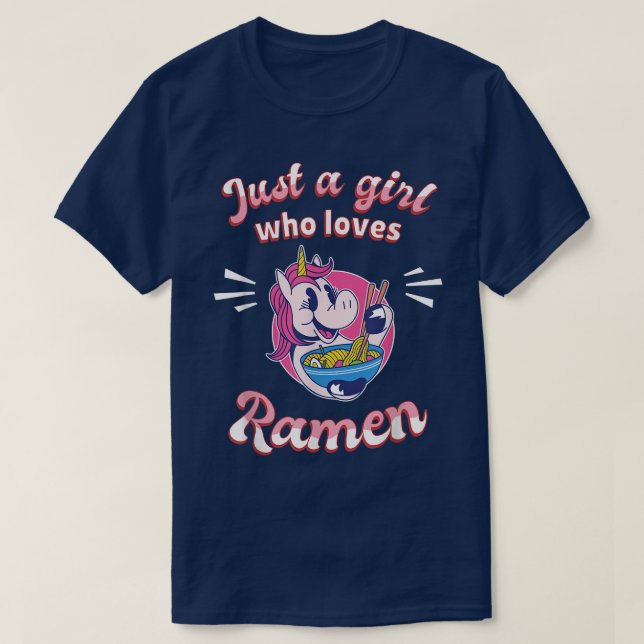 Just a Girl, die Liebe Ramen Anime Unicorn Kawaii  T-Shirt (Design vorne)