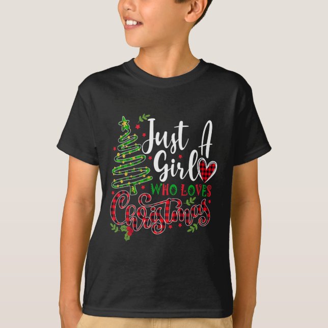 Just a Girl, die Weihnachten ein Geschenk für XMAS T-Shirt (Vorderseite)