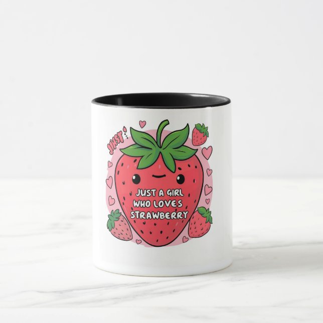 "Just a Girl Who Liebe Strawberries" Tasse (Zentrum)