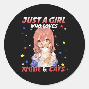 Just a Girl Who Lieben Anime and Cats Kawaii Gift Runder Aufkleber