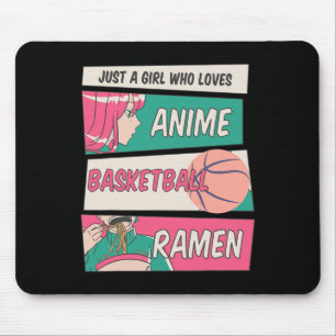 Just A Girl Who Lieben Anime Bysketbyll Ramen Kawa Mousepad