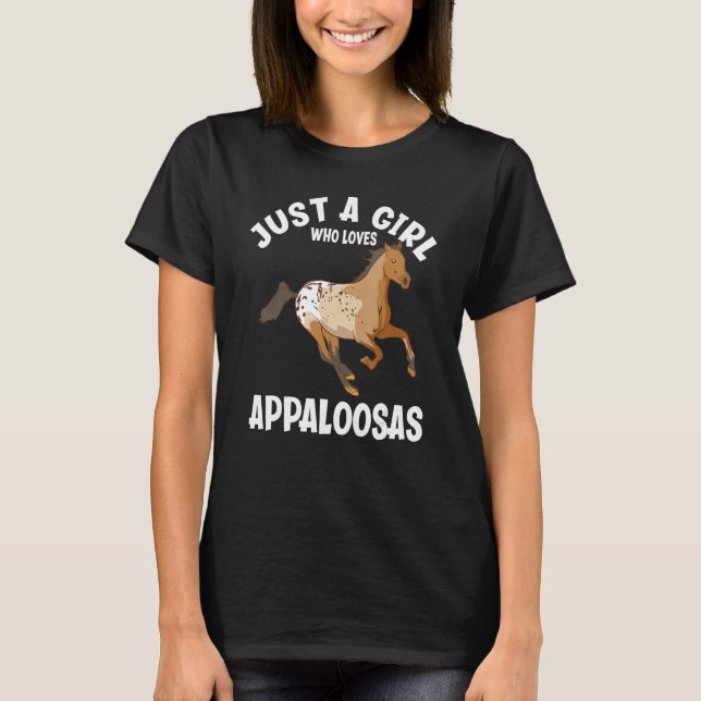 Just A Girl Who Lieben Appaloosas Funny Appaloosa  T-Shirt (Vorderseite)
