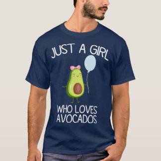Just A Girl Who Lieben Avocados Funny Avocado Gesc T-Shirt