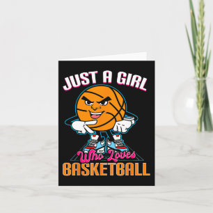 Just A Girl Who Lieben Basketball Zitat für Basket Karte