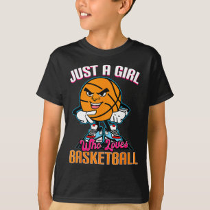 Just A Girl Who Lieben Basketball Zitat für Basket T-Shirt