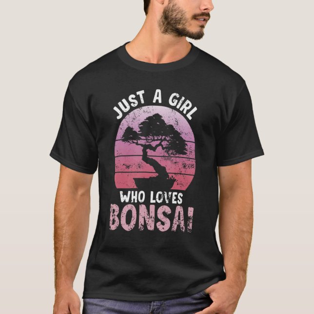 Just A Girl Who Lieben Bonsai Tree Japanisch Bonsa T-Shirt (Vorderseite)