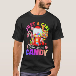 Just A Girl Who Lieben Candy Lollipop Sweet Tester T-Shirt