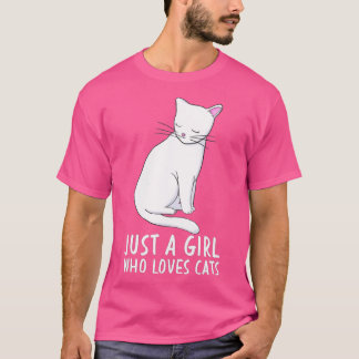 Just a Girl Who Lieben Cats Funny Niedlich Kitten  T-Shirt