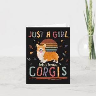 Just A Girl Who Lieben Corgis Funny Corgi Karte