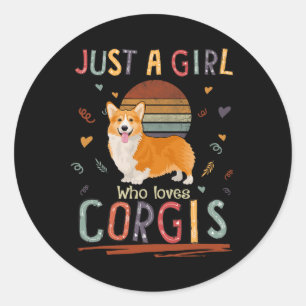 Just A Girl Who Lieben Corgis Funny Corgi Runder Aufkleber