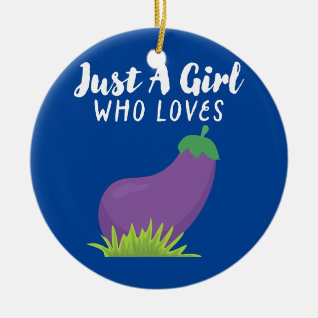 Just a Girl Who Lieben Eggplant Version Keramik Ornament (Vorne)