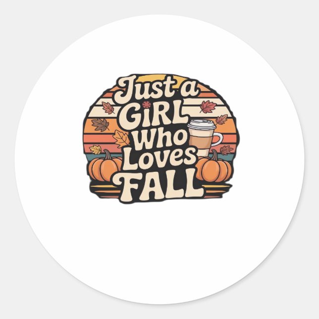 Just a Girl Who Lieben Fall Classic T - Shirt.png Runder Aufkleber (Vorderseite)
