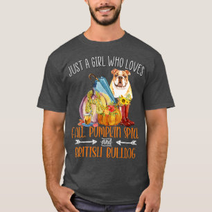 Just a Girl Who Lieben Fall Pumpkin Gewürz & Briti T-Shirt