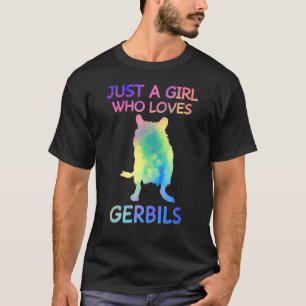 Just A Girl Who Lieben Gerbils Funny Gerbil Lover T-Shirt