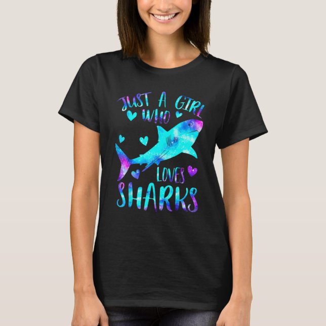 Just a Girl Who Lieben Haie Galaxy Shark Theme Gi T-Shirt (Vorderseite)