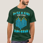 Just a Girl Who Lieben Hanukkah jüdische Chanukah T-Shirt<br><div class="desc">Nur ein Mädchen,  das Hanukkah Lieben jüdischen Chanukah Chanukah.</div>