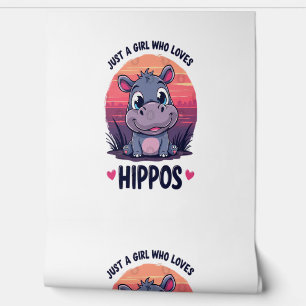 Just a Girl Who Lieben Hippos - Niedlich Baby Hipp Tapete
