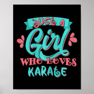 Just A Girl Who Lieben Karate Gift T Shirt Poster