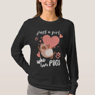 Just A Girl Who Lieben Mops Classic T - Shirt 205