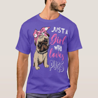 Just a Girl Who Lieben Niedlich Mops Hunde Lover G T-Shirt
