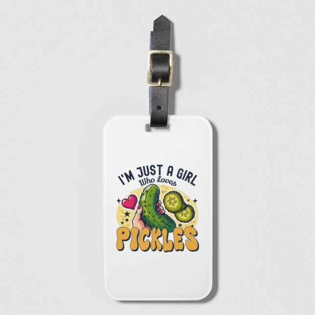 Just a Girl Who Lieben Pickles - Funny Vegan Gepäckanhänger (Vorderseite Vertikal)