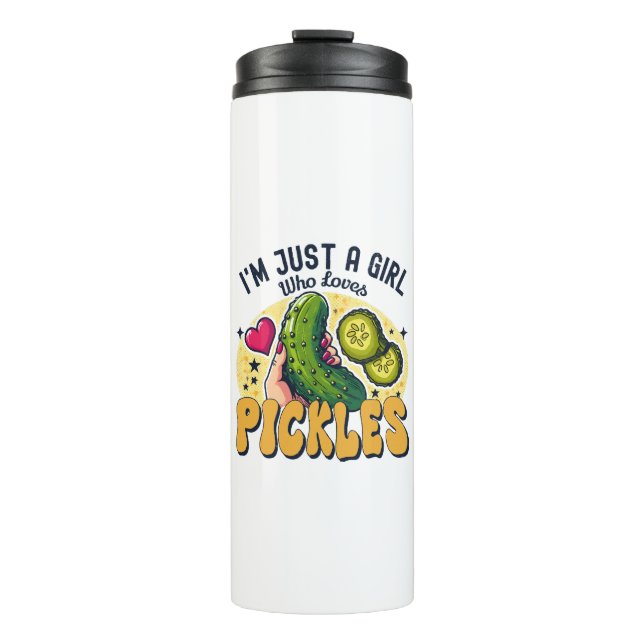 Just a Girl Who Lieben Pickles - Funny Vegan Thermosbecher (Vorderseite)